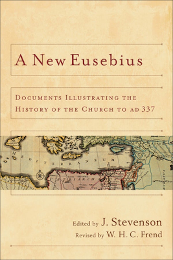 Cover image for A New Eusebius, isbn: 9780801039713