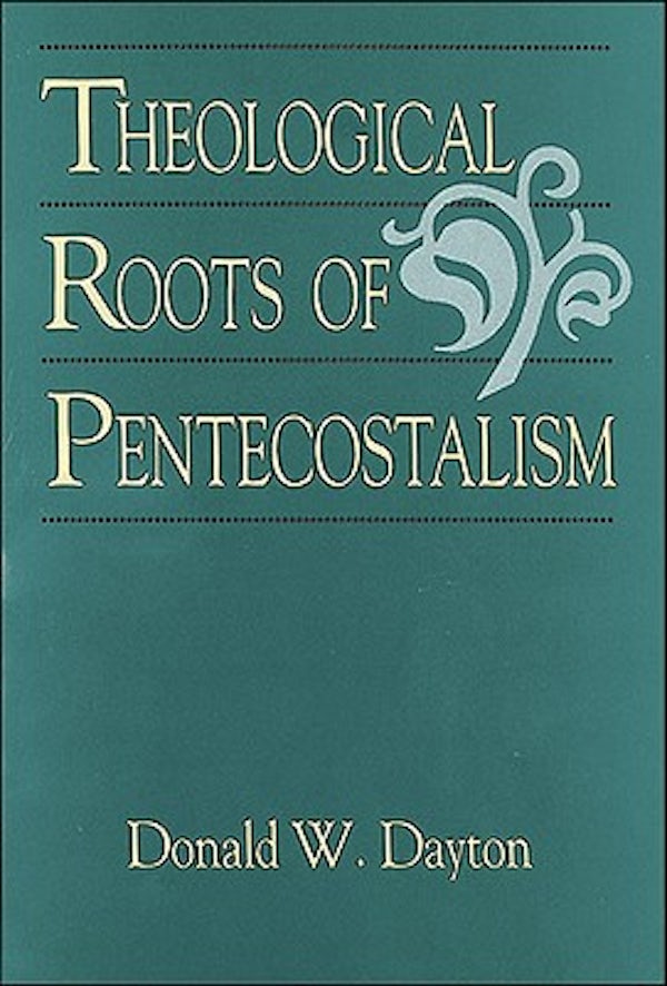 Cover image for Theological Roots of Pentecostalism, isbn: 9780801046049