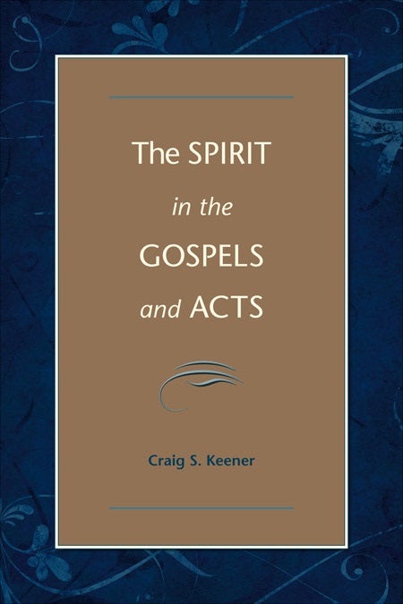 Cover image for The Spirit in the Gospels and Acts, isbn: 9780801046773