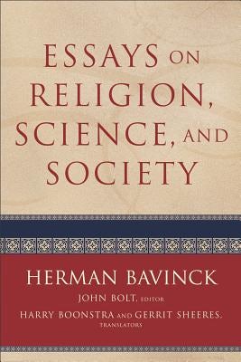 Cover image for Essays on Religion, Science, and Society, isbn: 9780801048678
