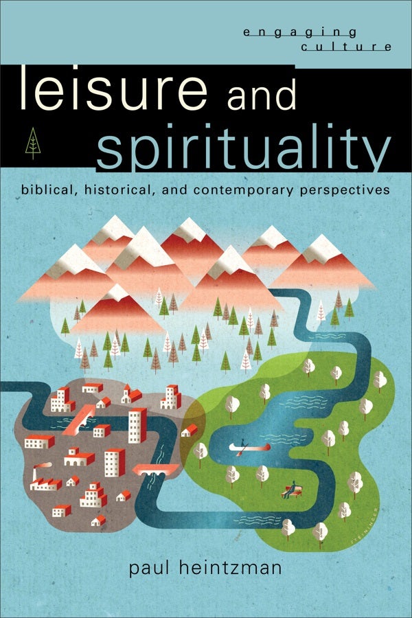 Cover image for Leisure and Spirituality, isbn: 9780801048722