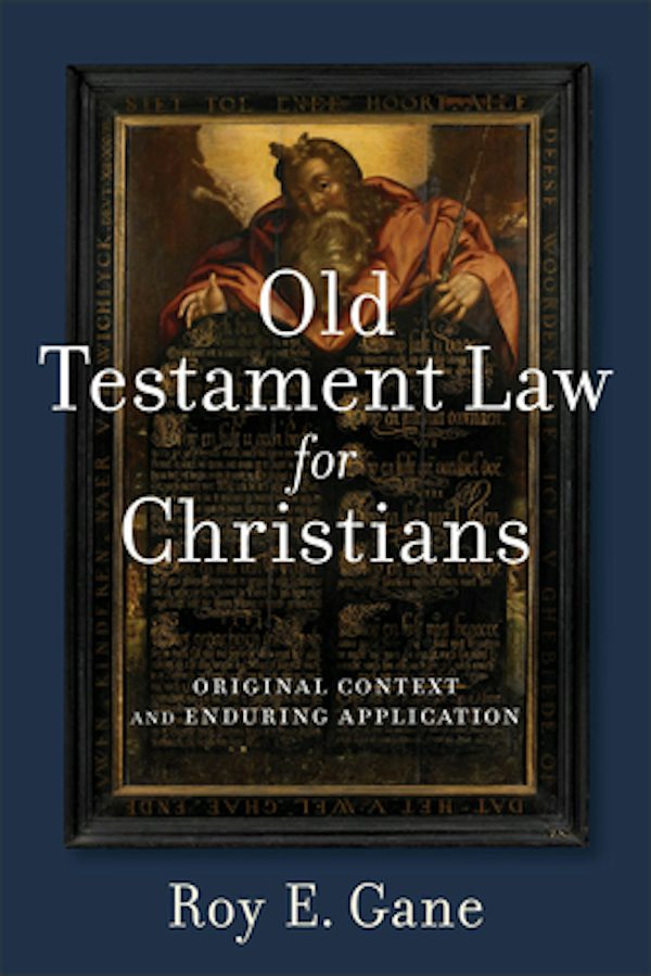 Cover image for Old Testament Law for Christians, isbn: 9780801049040