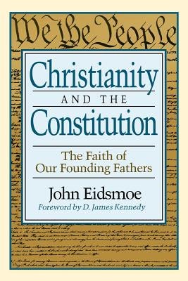 Cover image for Christianity and the Constitution, isbn: 9780801052316
