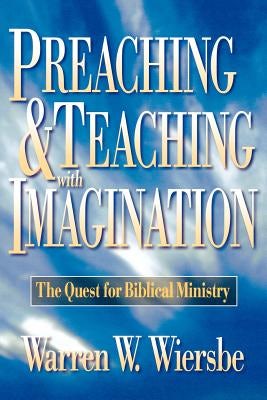 Cover image for Preaching and Teaching with Imagination, isbn: 9780801057571