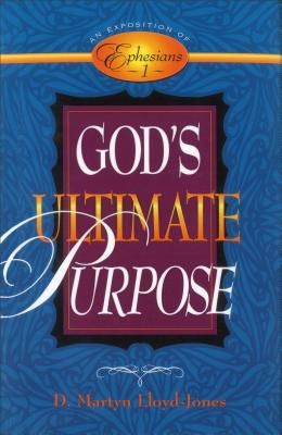 Cover image for God's Ultimate Purpose, isbn: 9780801057946