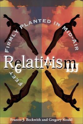 Cover image for Relativism, isbn: 9780801058066