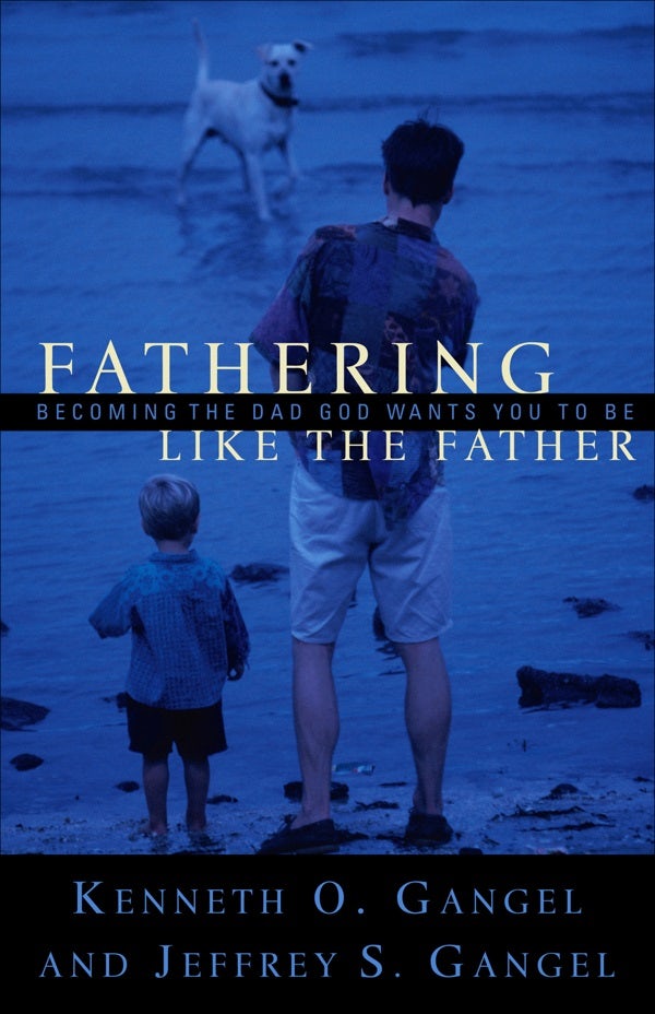 Cover image for Fathering Like the Father, isbn: 9780801064326
