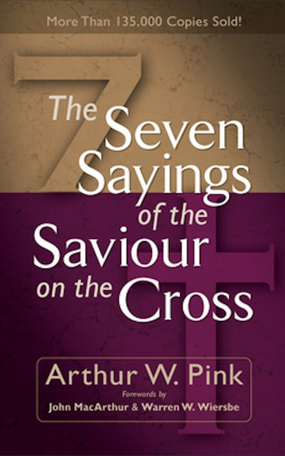 Cover image for The Seven Sayings of the Saviour on the Cross, isbn: 9780801065736