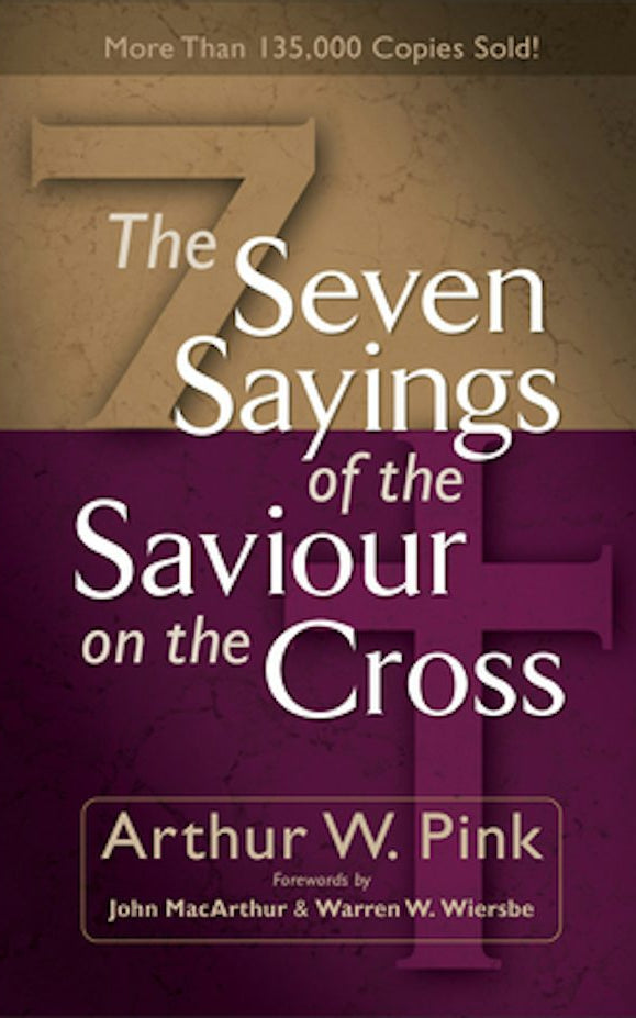 Cover image for The Seven Sayings of the Saviour on the Cross, isbn: 9780801065736