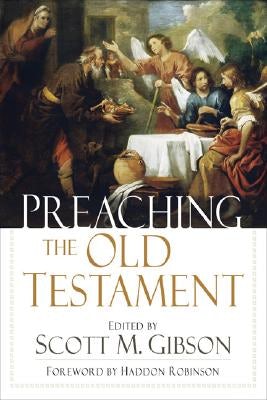 Cover image for Preaching the Old Testament, isbn: 9780801066238