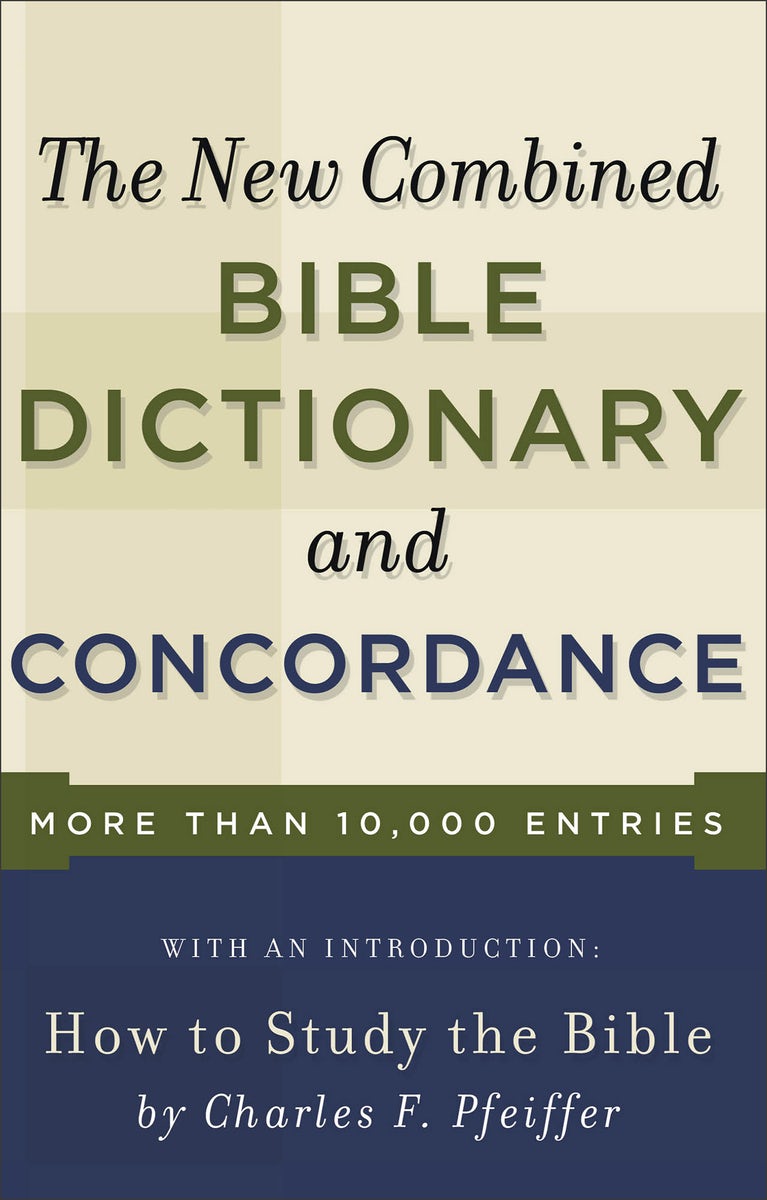 Cover image for New Combined Bible Dictionary and Concordance, isbn: 9780801066801