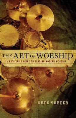 Cover image for The Art of Worship, isbn: 9780801067099