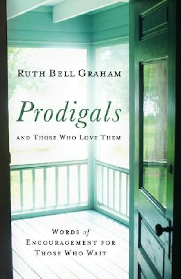 Cover image for Prodigals and Those Who Love Them, isbn: 9780801071553
