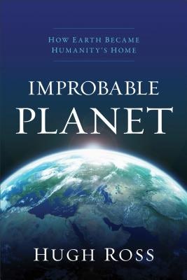 Cover image for Improbable Planet, isbn: 9780801075438