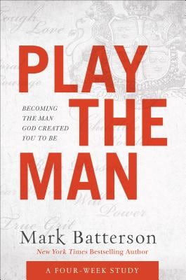 Cover image for Play the Man Curriculum Kit, isbn: 9780801075605