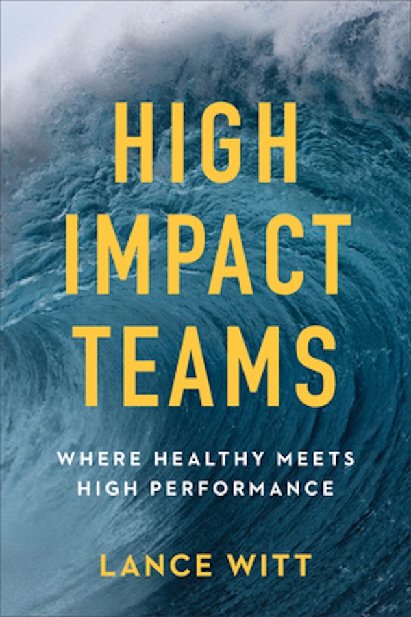 Cover image for High-Impact Teams, isbn: 9780801075681
