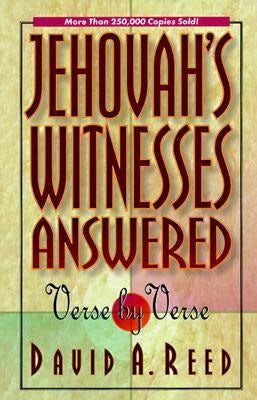 Cover image for Jehovah's Witnesses Answered Verse by Verse, isbn: 9780801077395