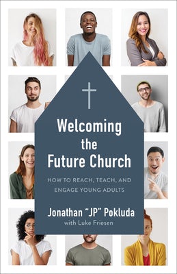 Cover image for Welcoming the Future Church, isbn: 9780801078118