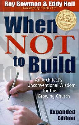 Cover image for When Not to Build, isbn: 9780801091063