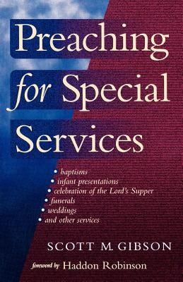 Cover image for Preaching for Special Services, isbn: 9780801091117