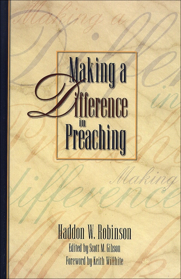 Cover image for Making a Difference in Preaching, isbn: 9780801091476