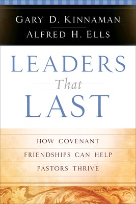 Cover image for Leaders That Last, isbn: 9780801091636