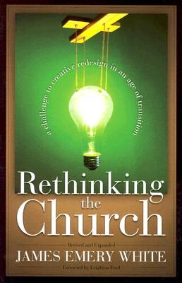 Cover image for Rethinking the Church, isbn: 9780801091650