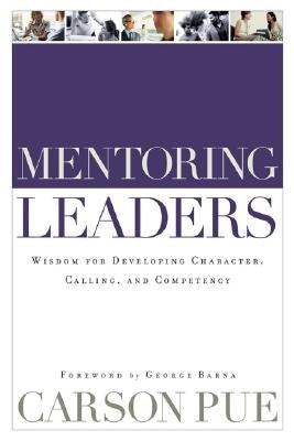 Cover image for Mentoring Leaders, isbn: 9780801091872