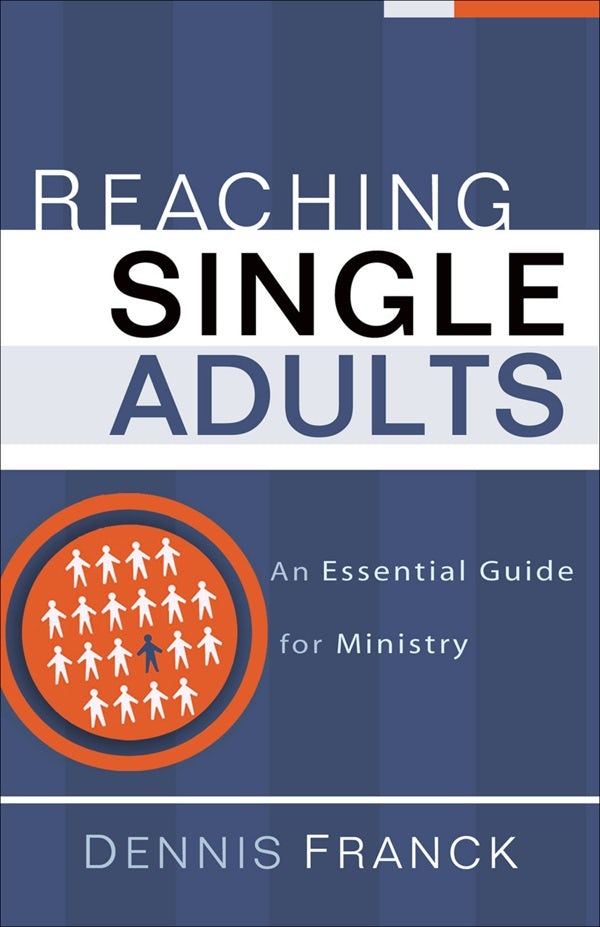 Cover image for Reaching Single Adults, isbn: 9780801091902