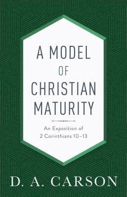 Cover image for A Model of Christian Maturity, isbn: 9780801093951