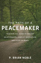 Cover image for The Path of a Peacemaker, isbn: 9780801094293