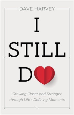 Cover image for I Still Do, isbn: 9780801094439