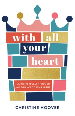 Cover image for With All Your Heart, isbn: 9780801094477