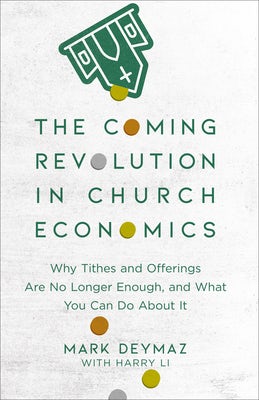 Cover image for The Coming Revolution in Church Economics, isbn: 9780801094798