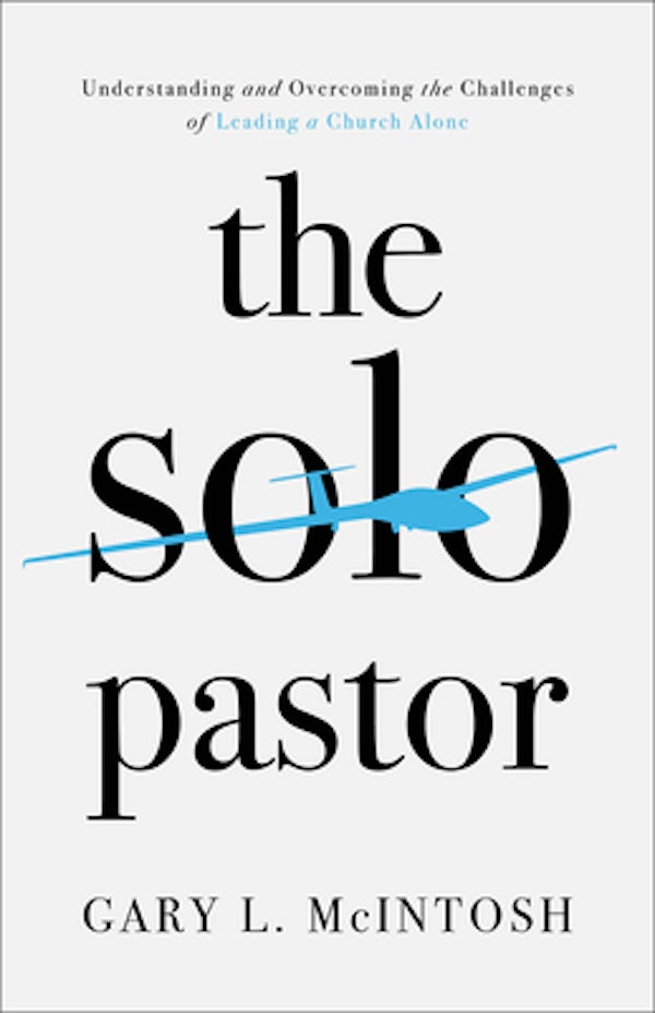 Cover image for The Solo Pastor, isbn: 9780801094897