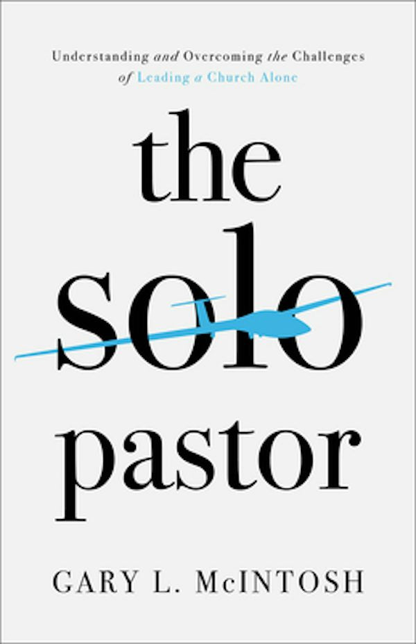 Cover image for The Solo Pastor, isbn: 9780801094897