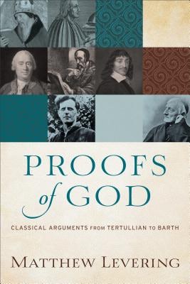 Cover image for Proofs of God, isbn: 9780801097560