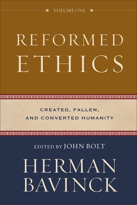 Cover image for Reformed Ethics, Volume 1, isbn: 9780801098024