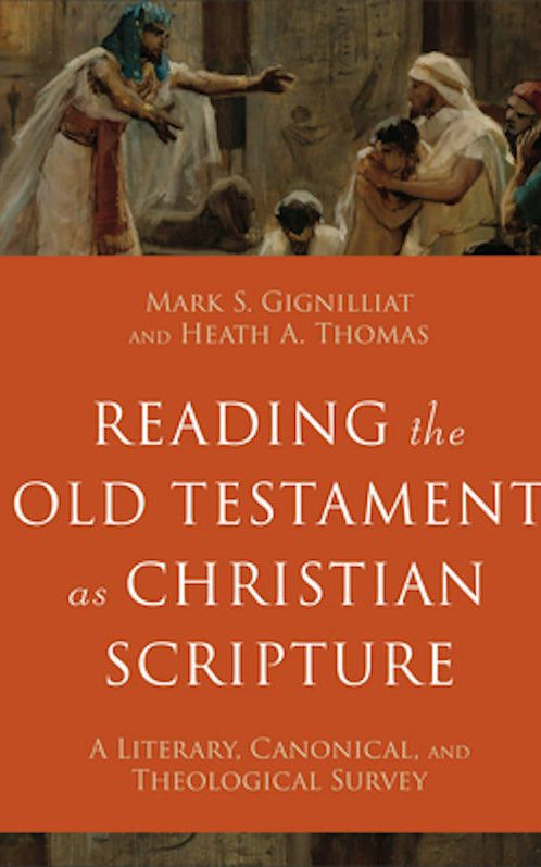 Cover image for Reading the Old Testament as Christian Scripture, isbn: 9780801098031