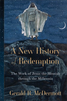 Cover image for A New History of Redemption, isbn: 9780801098543