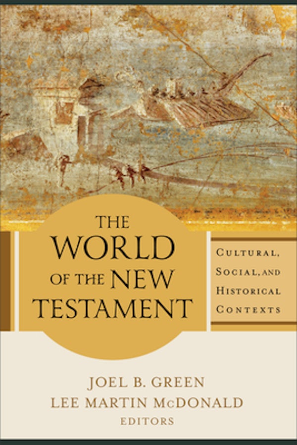 Cover image for The World of the New Testament, isbn: 9780801098611