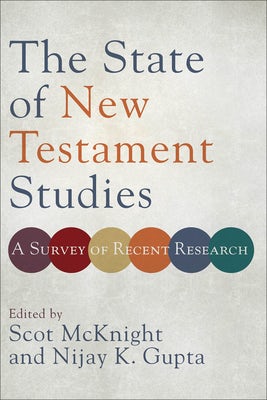 Cover image for The State of New Testament Studies, isbn: 9780801098796