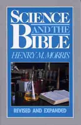 Cover image for Science and the Bible, isbn: 9780802406569