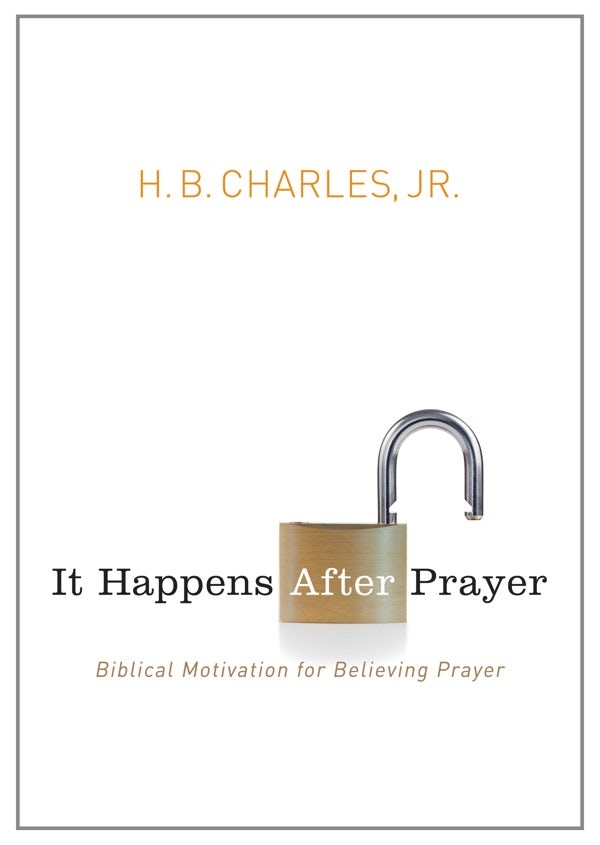 Cover image for It Happens After Prayer, isbn: 9780802407252
