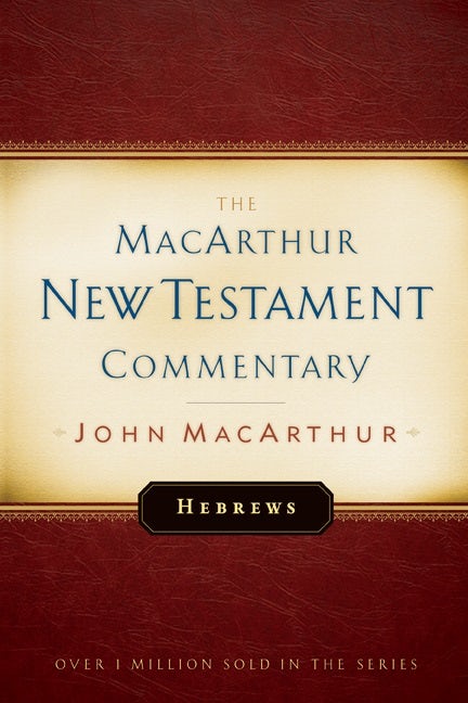Cover image for Hebrews MacArthur New Testament Commentary, isbn: 9780802407535