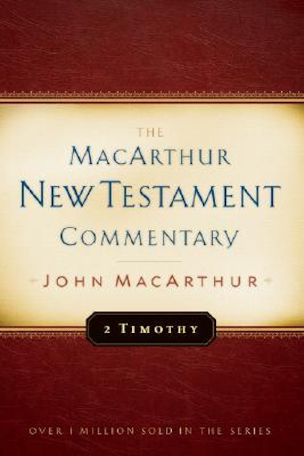 Cover image for 2 Timothy MacArthur New Testament Commentary, isbn: 9780802407573