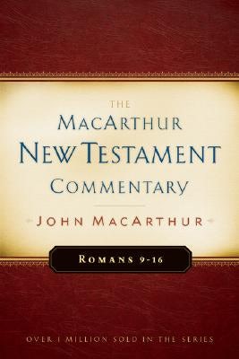 Cover image for Romans 9-16 MacArthur New Testament Commentary, isbn: 9780802407689