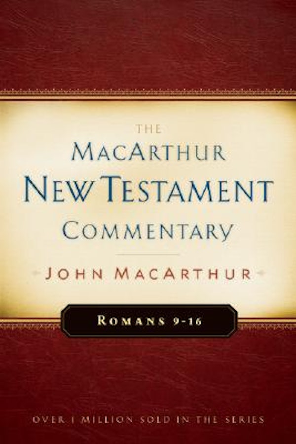 Cover image for Romans 9-16 MacArthur New Testament Commentary, isbn: 9780802407689