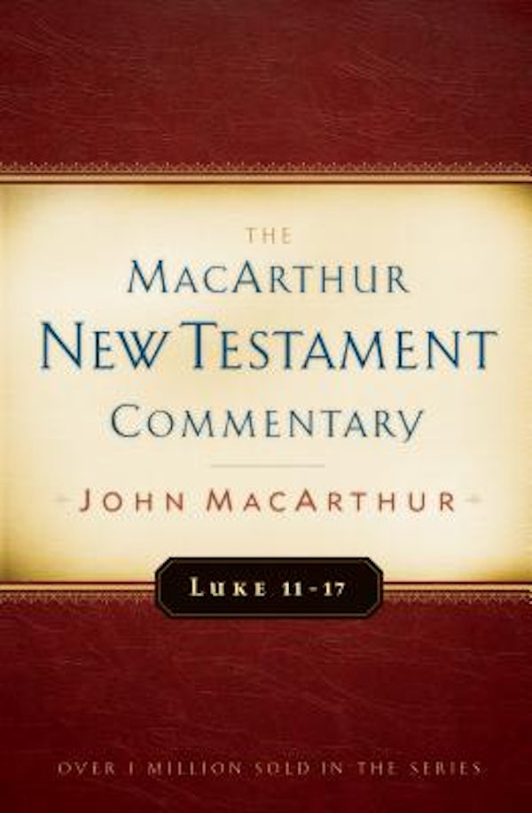 Cover image for Luke 11-17 MacArthur New Testament Commentary, isbn: 9780802408730