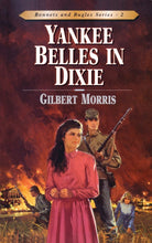 Cover image for Yankee Belles in Dixie, isbn: 9780802409126